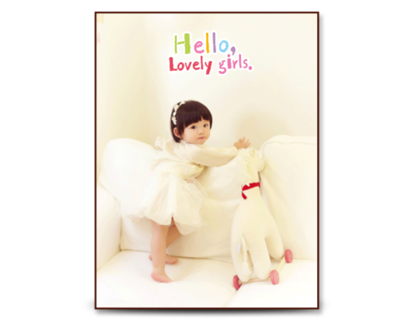 hello lovely girls 亲爱的宝贝女儿72-8寸竖式木版画